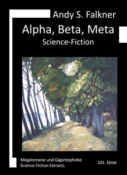 Andy S. Falkner: Alpha, Beta, Meta