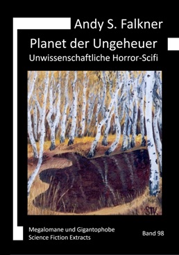 Andy S. Falkner: Planet der Ungeheuer