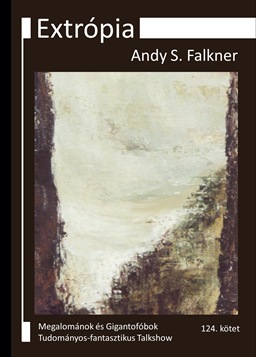 Andy S. Falkner: Extrópia