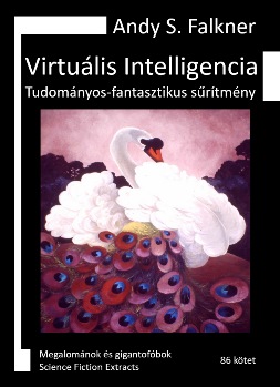 Andy S. Falkner: Virtuális Intelligencia