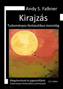 Andy S. Falkner: Kirajzás