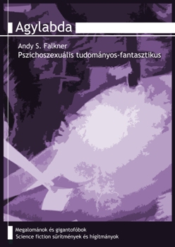 Andy S. Falkner: Agylabda