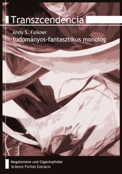 Andy S. Falkner: Transzcendencia