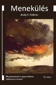 Andy S. Falkner: Menekülés