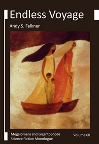 Andy S. Falkner: Endless Voyage